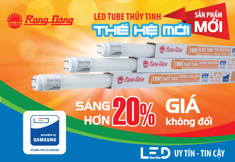 Đèn Led Tube siêu sáng thế hệ mới - Sáng hơn 20%, Giá không đổi